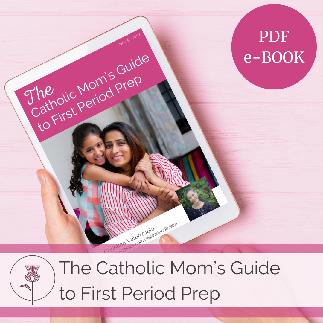 THe catholic mom's guide to first period prep: pdf e-book