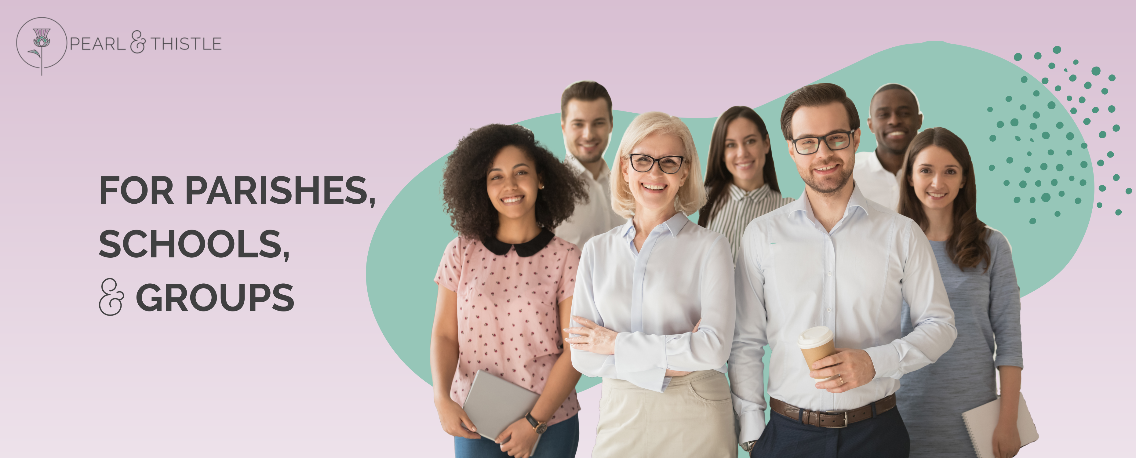 group of smiling people stand by text that reads "for parishes, schools, and groups"