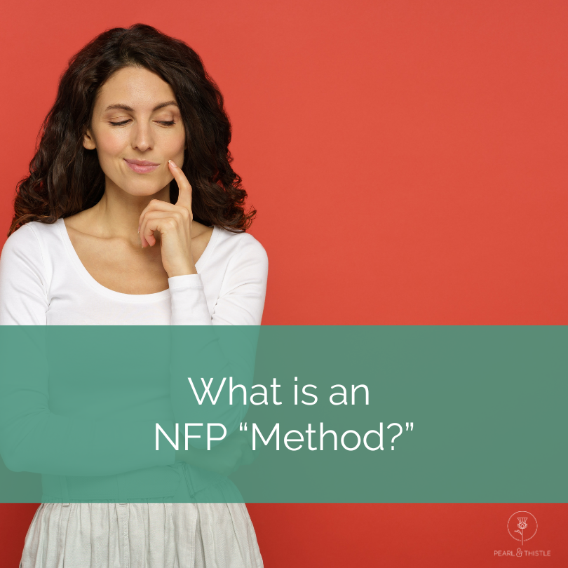 woman ponders with text that reads what is an nfp method?
