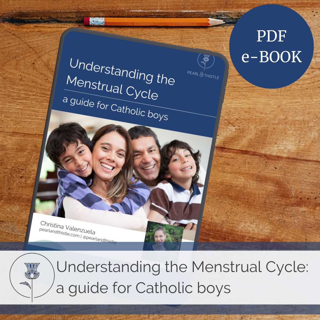 understanding the menstrual cycle guide for catholic boys: pdf ebook