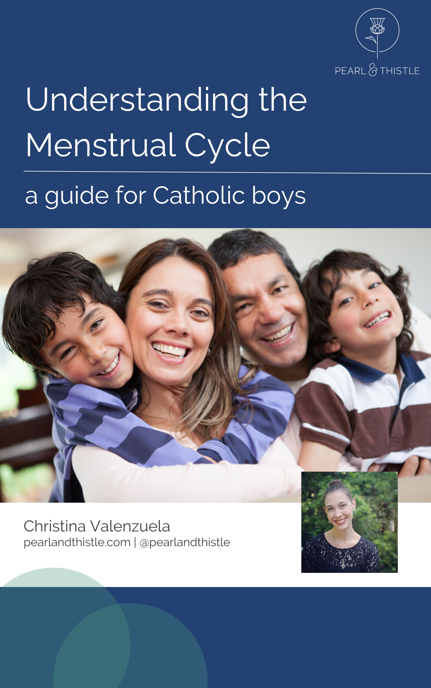 book cover of mom, dad, and two boys smiling. Text reads "understanding the menstrual cycle: a guide for Catholic boys"